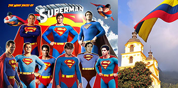 the many faces of Superman in costume and the Colombian flag flying over Bogota, Colombia